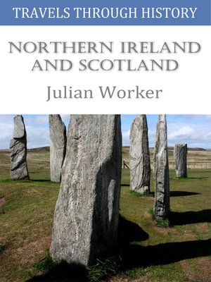 cover image of Travels through History - Northern Ireland and Scotland